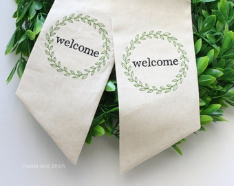 Welcome Linen Sash, Wreath Sash, Welcome Sign, Embroidered Sash, Farmhouse Decor, Housewarming Gift, Wedding Party, Gift for Her