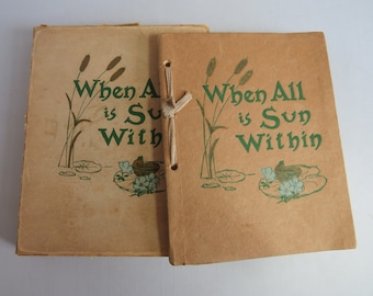 1913 Saalfield When All is Sun Within Gift Poetry Book in Box.   UBP25