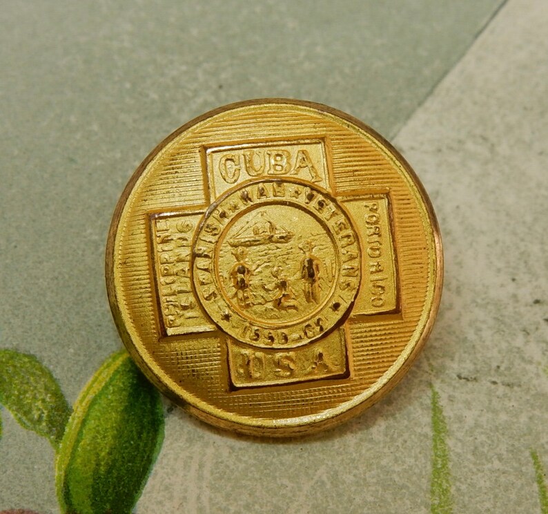 Antique Spanish American War Uniform Button Made in USA