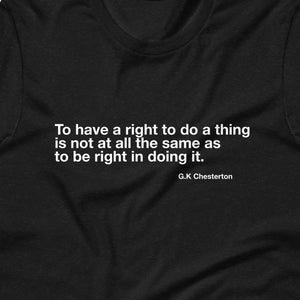 G.K. Chesterton quote tshirt, Catholic mens shirt, Pro-life Shirt, Pro-life mens shirt, Walk for Life shirt