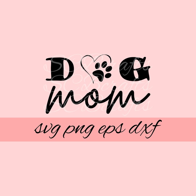 Download Dog mom svg file printable design cut file cricut cameo | Etsy