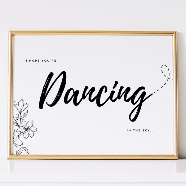 Digital Download I Hope You're Dancing In The Sky Print, Minimalist Memorial Remembrance Wall Art Print, Beautiful Song Lyrics