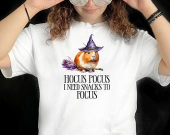 Halloween Tee, Guinea Pig Witch, Quote "Hocus Pocus I Need Snacks to Focus", Adult Halloween Apparel