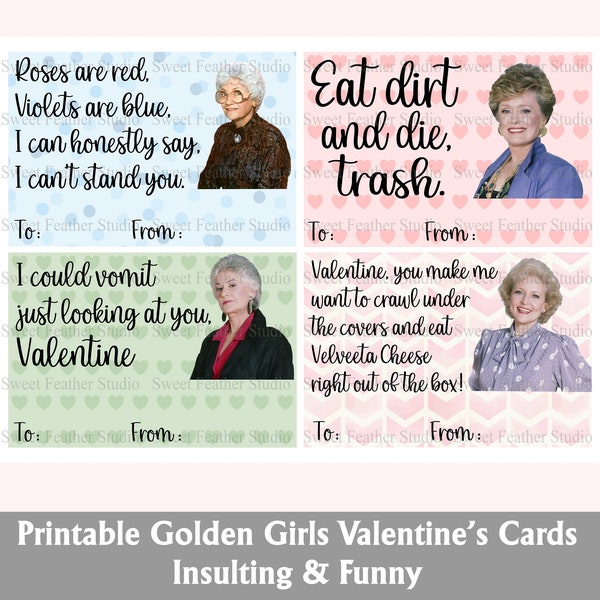 Beleidigende Goldene Mädchen Valentinstagskarten, druckbar, DIY, inklusive Umschlagvorlage, Beleidigung und lustige Valentinstagskarten