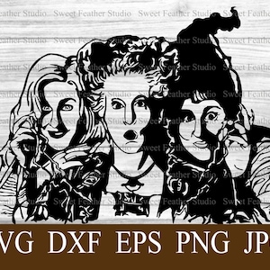 Sanderson Sisters SVG y DXF Cut Files, muy detallados, perfectos para proyectos de Halloween, camisetas, pegatinas y más!