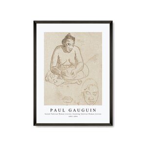 Paul Gauguin Art Print | Seated Tahitian Woman (recto); Standing Tahitian Woman (verso) 1891-1893 | Paul Gauguin Wall Art Decor