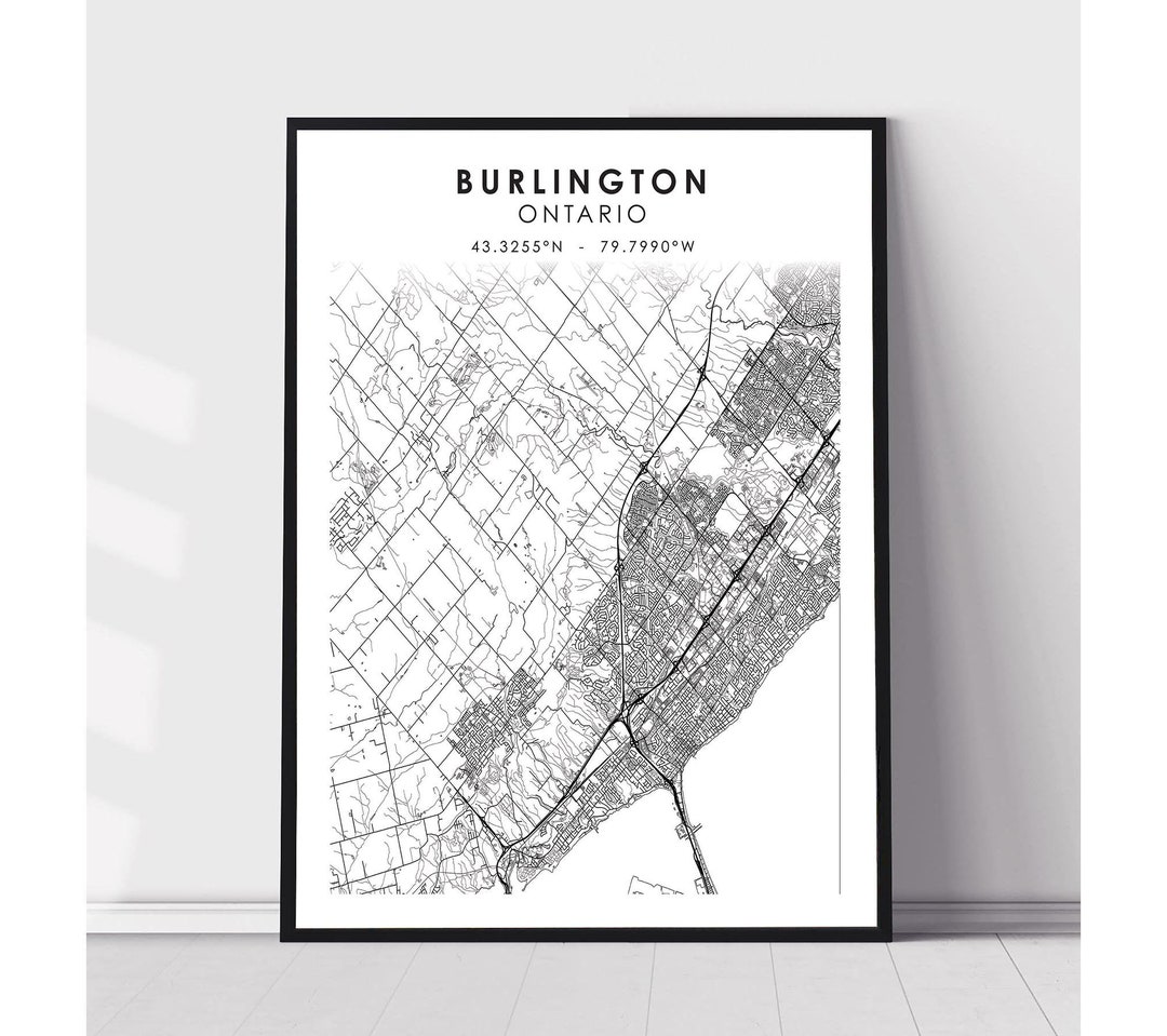 Burlington Map Print | Burlington Ontario Map Print | Burlington ...