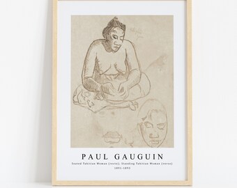Paul Gauguin Print Download Digital File - Seated Tahitian Woman; Standing    1891-1893 Wall Art , Frame TV Art Prints, Wall Decor, Download