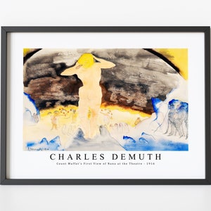Charles Demuth Art Print | Count Muffat&#39;s First View of Nana at the Theatre-1916 | Charles demuth Wall Art Decor