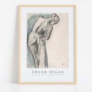 Edgar Degas Print Download Digital File - Naked woman. Bather Drying Herself 1883-1884 Wall Art, Frame TV Art Prints, Wall Decor, Download