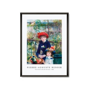 Pierre Auguste Renoir Art Print | Two Sisters (On the Terrace) 1881 | Pierre Auguste Renoir Wall Art Decor
