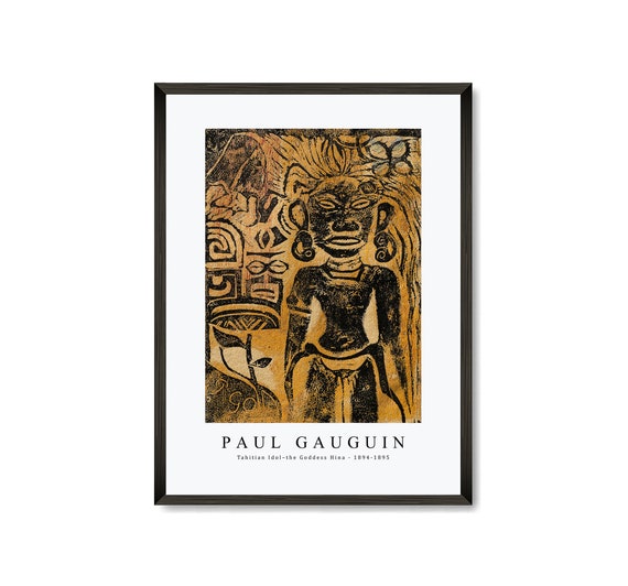 Paul Gauguin Art Print | Tahitian Idol–the Goddess Hina 1894-1895