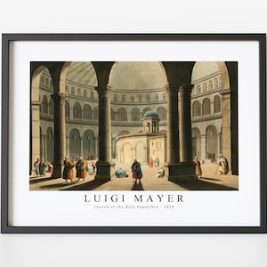Luigi Mayer - Church of the Holy Sepulchre 1810 | Luigi Mayer Wall Art Decor