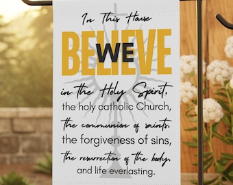 Apostle's Creed Garden & House Banner, Catholic home, In this house banner, Apostle's creed garden flag, Catholic flag, for mom, for grandma