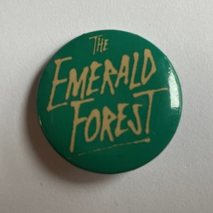 The Emerald Forest Movie Vintage Pin Button (1985)