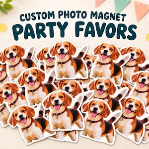 May include: A collection of custom photo magnets featuring a beagle dog with brown, black, and white fur, wearing a brown collar. The text CUSTOM PHOTO MAGNET PARTY FAVORS is displayed in dark blue letters above the dog magnets.