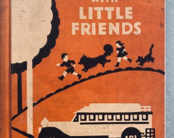 Happy Road to Reading Children’s Book-1935 Vintage Childrens Books/Antique Childrens Books/School Books