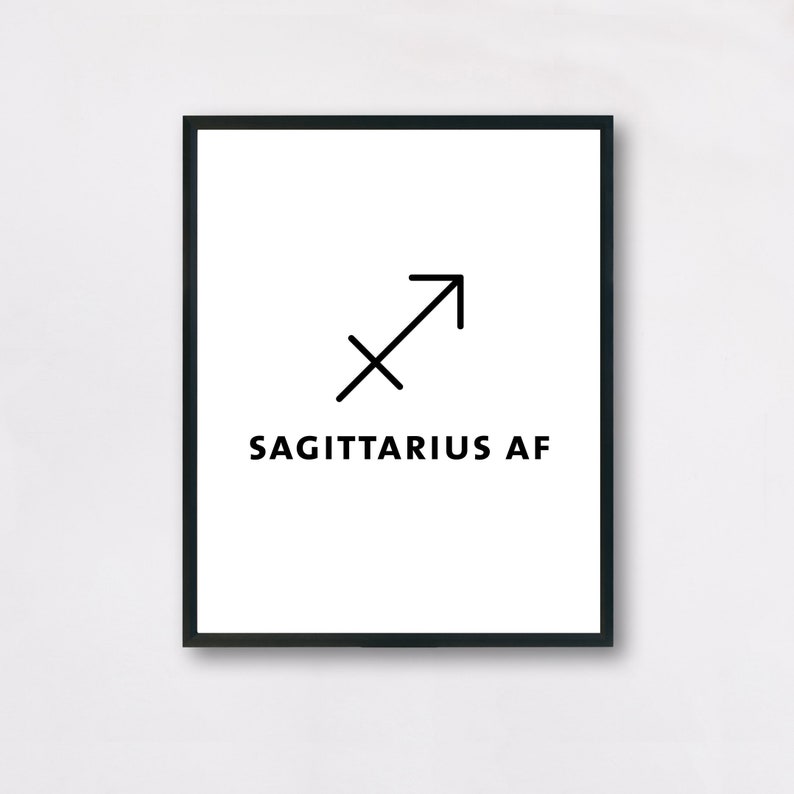 Sagittarius AF Printable Art Print Zodiac Wall Decor - Etsy