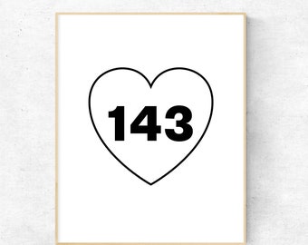 143 (I love You) Printable Art Print, I Love You Digital Print, 8x10 Print, Instant Download, Black & White Print, Wall Art