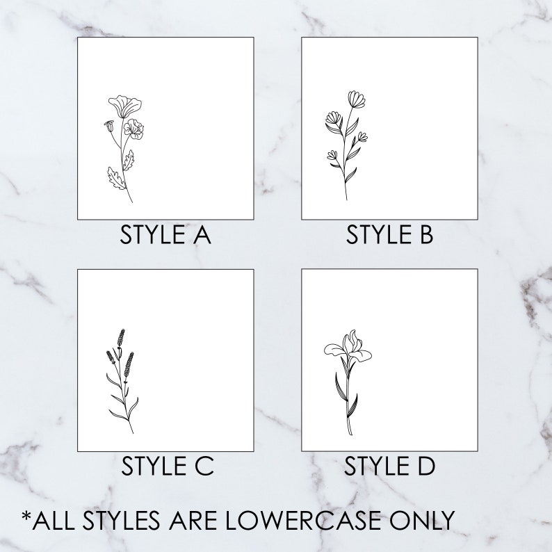 May include: Four different styles of simple line drawings of flowers.  Style A is a poppy, Style B is a cluster of small flowers, Style C is a sprig of lavender, and Style D is a single iris.  All styles are lowercase only.