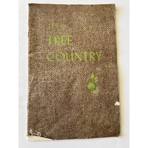 Vintage American Forest Products It’s A Tree Country Identification Book 1956
