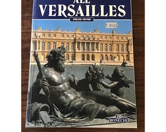 All Versailles (English Edition) by D'Hoste, J Georges. by Casa Bonechi