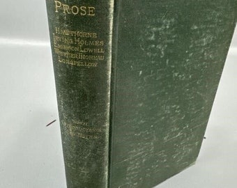 Prosa estadounidense Hawthorne Irving Longfellow Whittier Holmes Emerson Edición de 1892