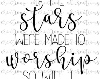 Stars were made to Worship, SVG file