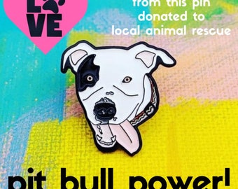 Daisy the Pit Bull Animal Rescue Enamel Pin