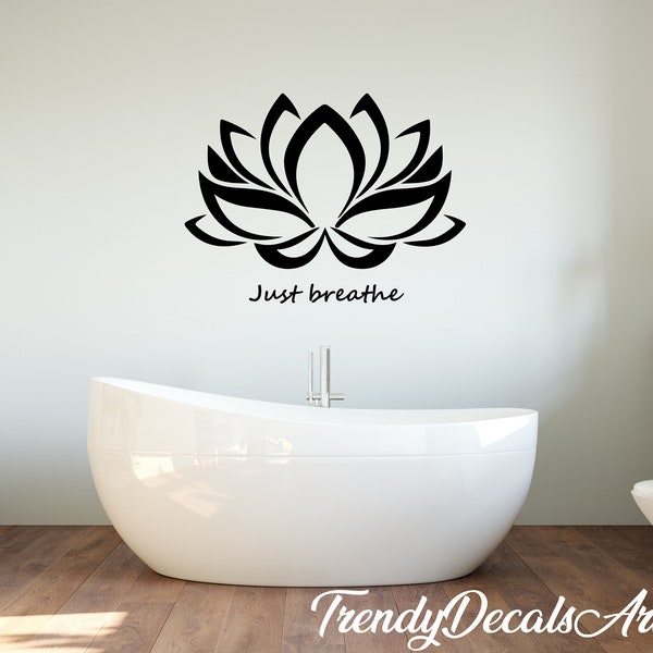 Just breathe Lotus decal, Mandala flower decor, relax bathroom vinyl sticker, Motivation decal