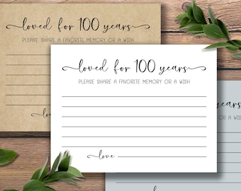 Loved for 100 Years. Birthday Party Cards. Instant download printable. Share a favorite memory or a wish Sign. One hundred bday. 100th.