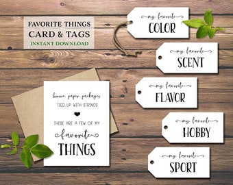 My Favorite Things gift tags & card. Instant download printable. Christmas for him, her, husband, wife, spouse, child, mom, dad, friend, kid