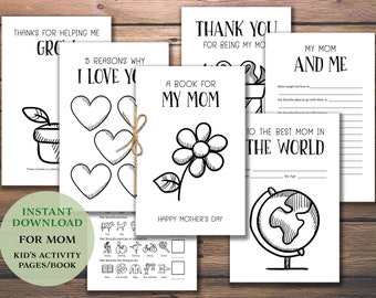 A Book for My Mom. Instant download printable. Mother's Day activity. Birthday. Kid's school classroom project. Gift from son or daughter.