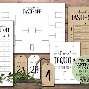 May include: Printable tequila taste-off bracket, scorecard, and tags. The bracket is a tournament style chart with blank spaces for names. The scorecard has spaces for tasting notes, more expensive, my preference, and tasting notes. The tags are brown with black text and say "Taste-Off 2A" and "Taste-Off 2B".