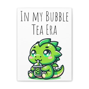 Green Dragon Bubble Tea Era Kawaii Style Wall Art, Boba drink stretched canvas Japanese cartoon style for amphibian reptile animal lovers