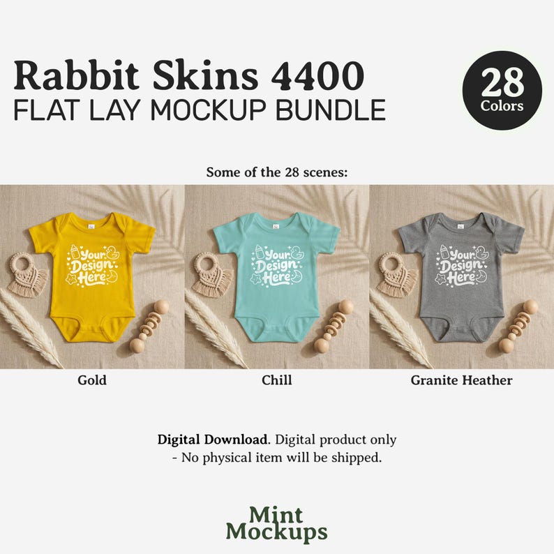 May include: A flat lay mockup bundle featuring baby onesies in gold, teal, and gray. Each onesie has the text "Your Design Here". The image also includes a wooden rattle, a macrame teether, and decorative wheat stalks. The text "Rabbit Skins 4400" is at the top.