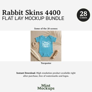 May include: A turquoise baby onesie with the text "Your Design Here" is displayed in a flat lay mockup. The image also includes a wooden rattle, a woven teether, and a sprig of dried grass. The text "Rabbit Skins 4400 FLAT LAY MOCKUP BUNDLE" is at the top.