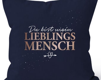 Kissen-Bezug Spruch Du bist mein Lieblingsmensch Geschenk Liebe Freundschaft Valentinstag Jahrestag SpecialMe®