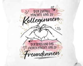 Kissen-Bezug Der Zufall machte uns zu Kolleginnen Freundinnen Kissenhülle mit Spruch Geschenke Dekokissen SpecialMe®