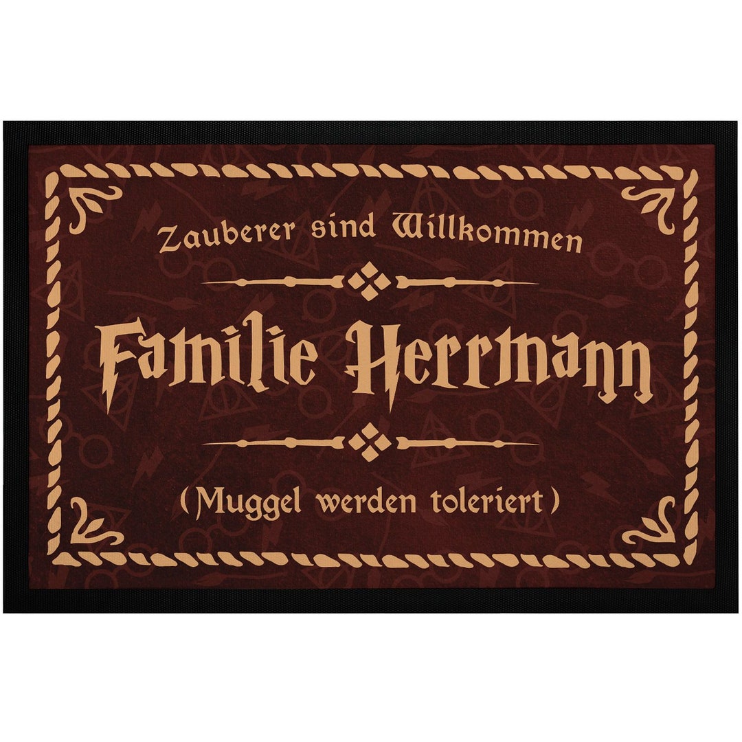 Fußmatte mit Namen Familie Spruch Zauberer sind Willkommen Muggle
