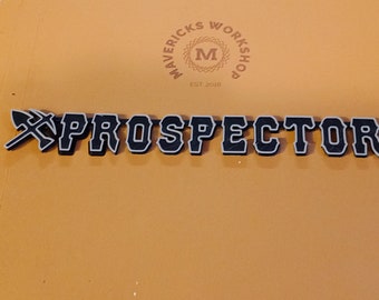 3D Printed Prospector emblem badge