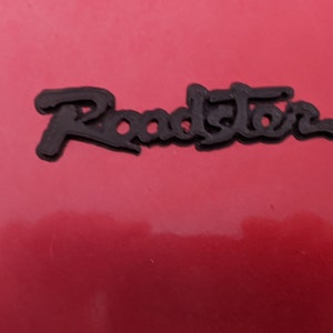 3d Printed Roadster script emblem badge for Mazda Miata ink