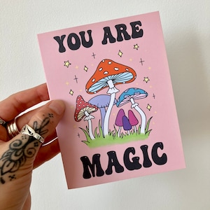 You Are Magic Grußkarte | Karte Pilz | Blanko-Grußkarte