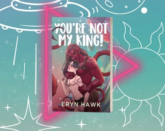 You're Not My King Signed Paperback
