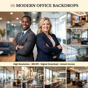 May include: Image featuring two people in business attire, standing back-to-back, with arms crossed. The image is labeled "36 MODERN OFFICE BACKDROPS" and includes additional office interior images. Text indicates high resolution, 300 DPI, digital download, and instant access.