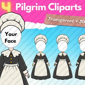 May include: Four pilgrim clipart images with a blank space for a face. The pilgrim is wearing a black dress with a white apron and a white bonnet. The background is a blue sky with white clouds.