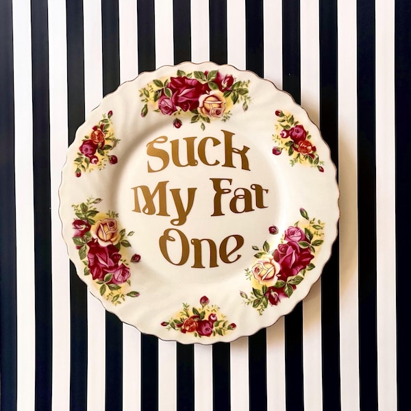 Stranger Things Gallery Wall Decor - “Suck My Fat One” Upcycled China Plate