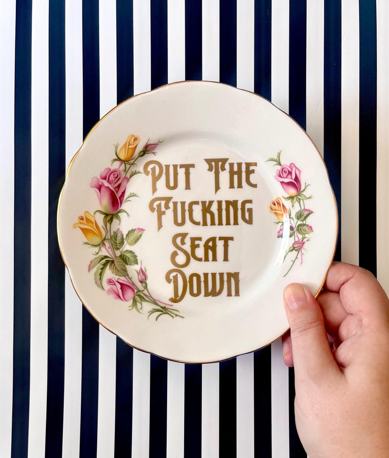 Rude Kitsch Plate: "Put The Fucking Seat Down" - Vinyl Accent image 4