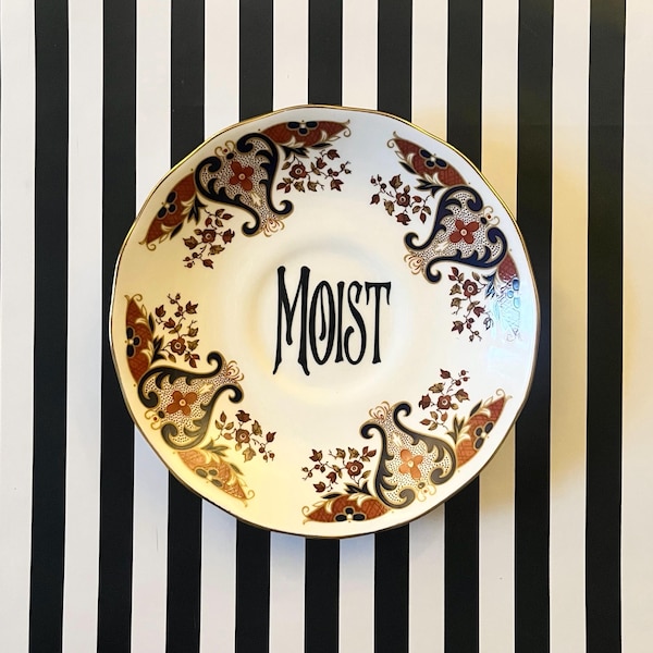 Upcycled Vintage Plate: 'Moist' - Cottagecore Gallery Wall Decor