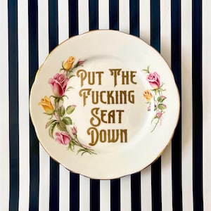 Rude Kitsch Plate: "Put The Fucking Seat Down" - Vinyl Accent image 1